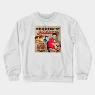 Ricky Nelson - The Classic Country Collection Crewneck Sweatshirt